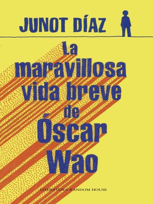 cover image of La maravillosa vida breve de Óscar Wao